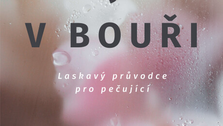 majak-v-bouri-laskavy-pruvodce-pro-pecujici