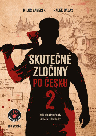 Skutecne-zlociny-po-Cesku-2